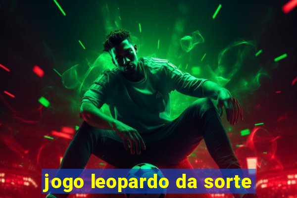 jogo leopardo da sorte